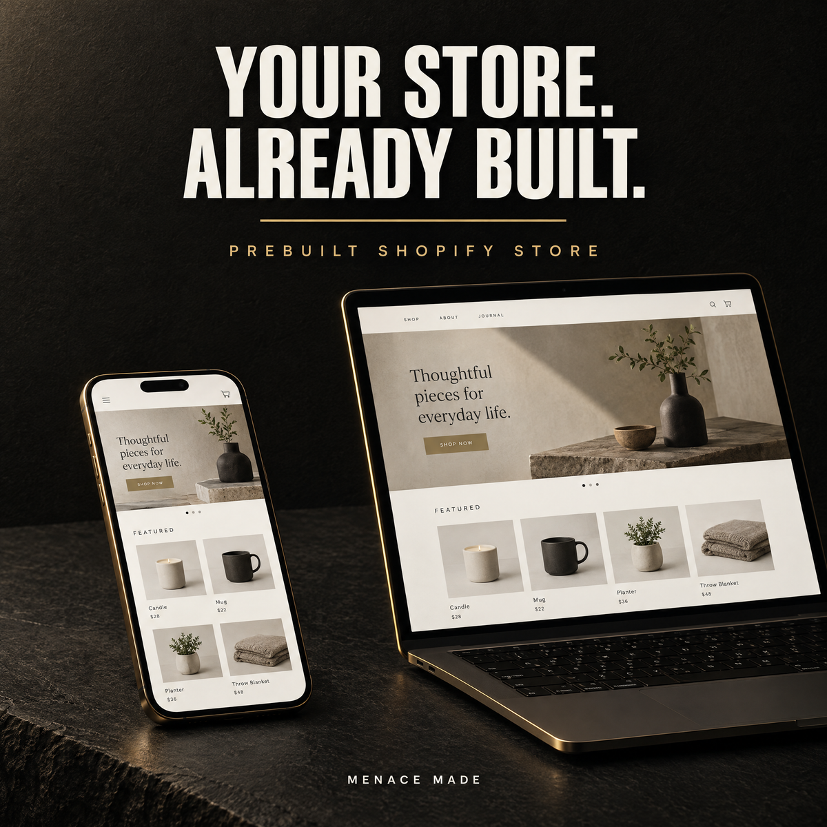 Prebuilt Shopify store shown on a phone and laptop, Menace Made